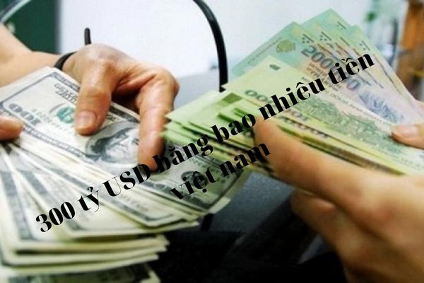 10 ty usd bang bao nhieu tien viet nam