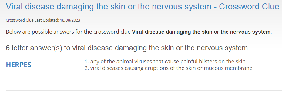 Viral disease damaging the skin crossword