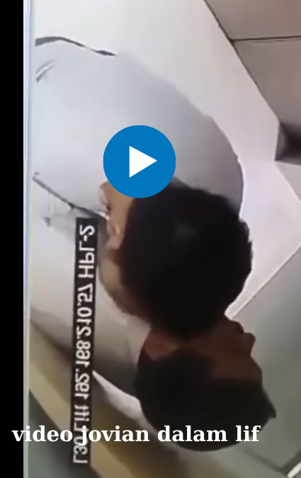 Video jovian dalam lif