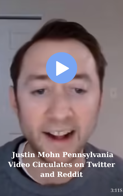 Justin Mohn Pennsylvania Video Circulates on Twitter and Reddit